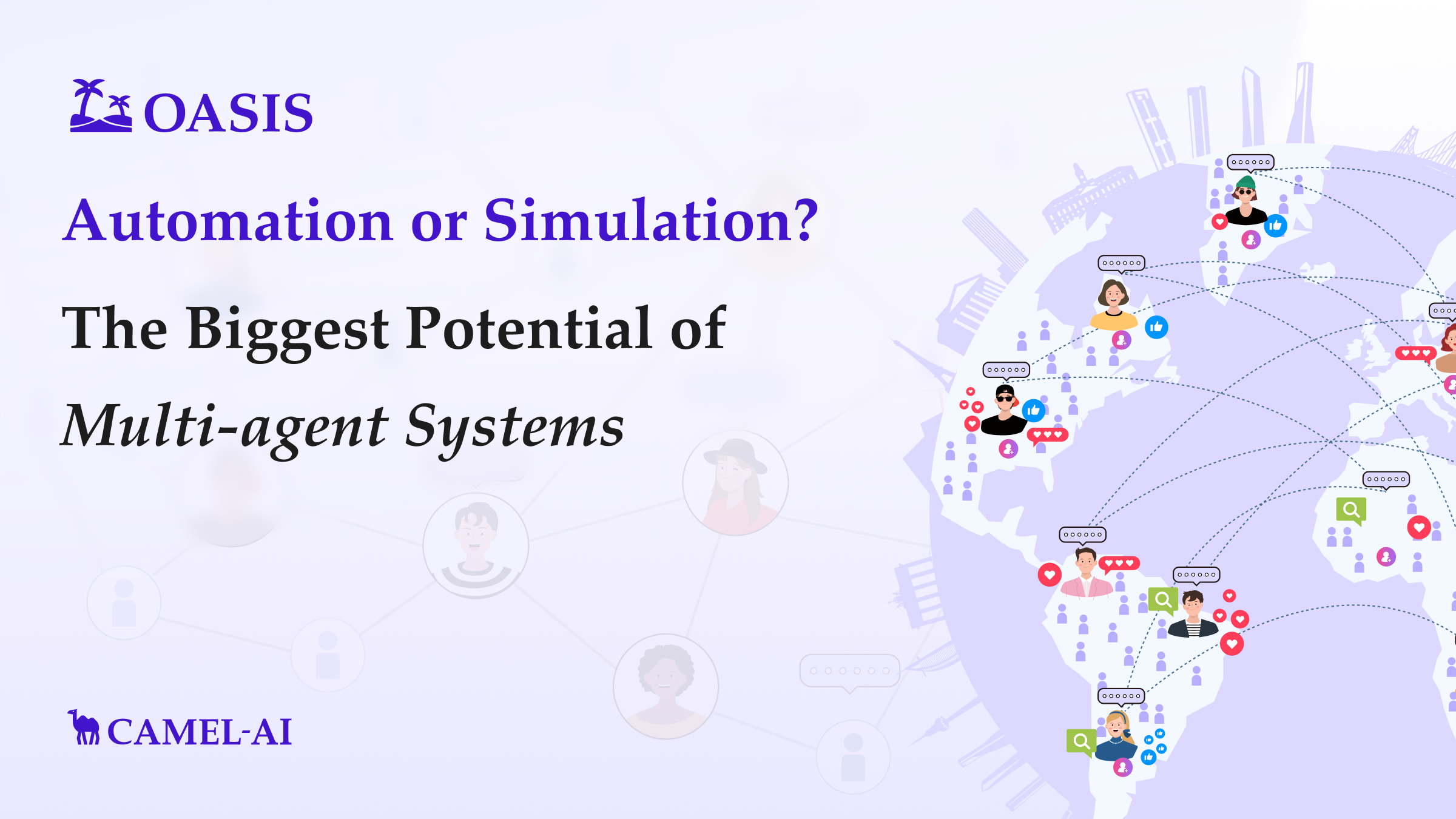Project OASIS: Automation or Simulation? - The Biggest Potential of Multi-agent systems